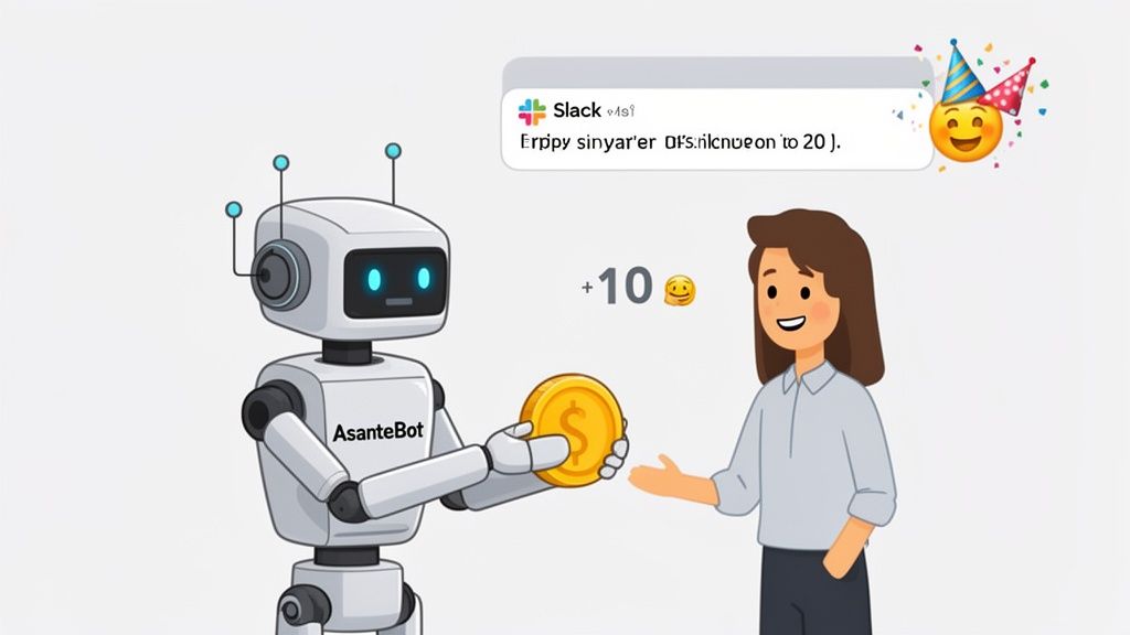 An AsanteBot gives a dollar coin to a smiling woman, with a Slack message and bonus points.